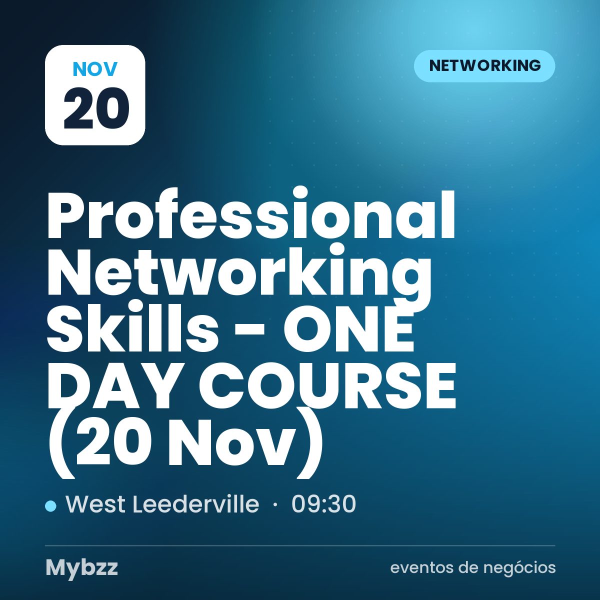 Capa do evento: Professional Networking Skills - ONE DAY COURSE (20 Nov)