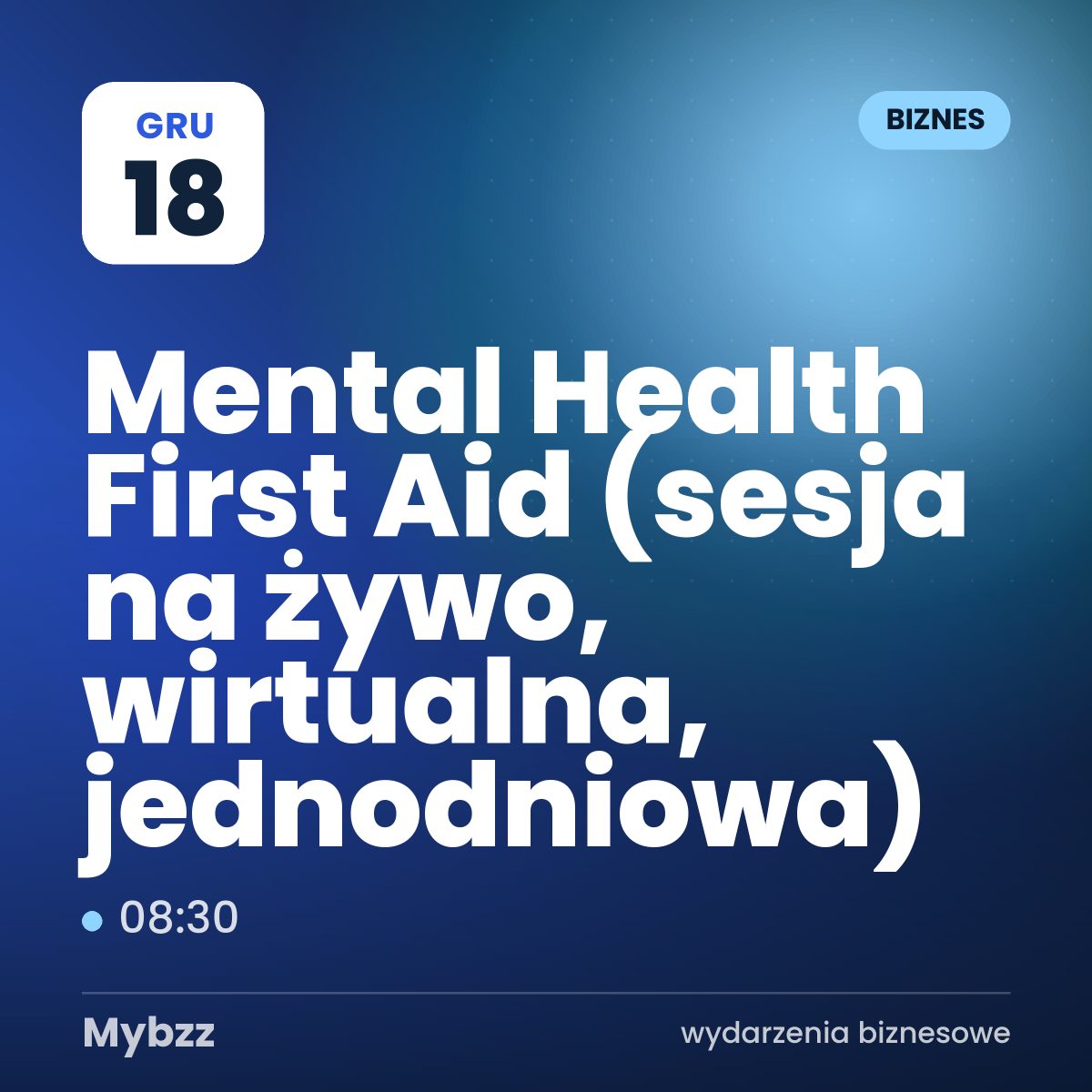 Zdjęcie wydarzenia: Mental Health First Aid (sesja na żywo, wirtualna, jednodniowa)