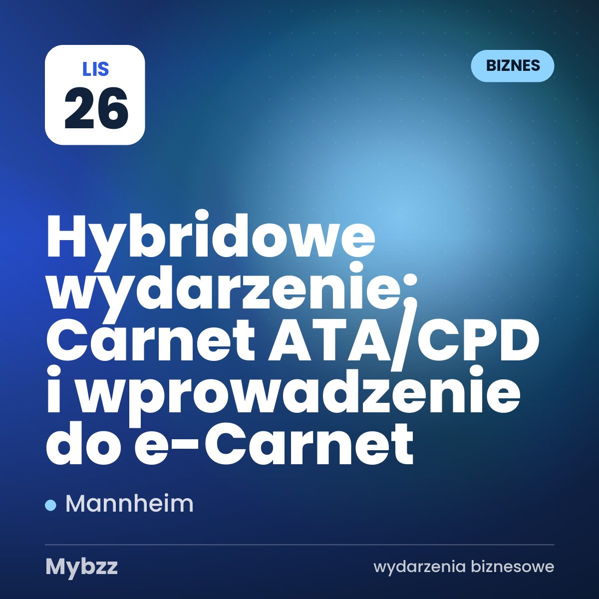 Zdjęcie wydarzenia: Hybridowe wydarzenie: Carnet ATA/CPD i wprowadzenie do e-Carnet