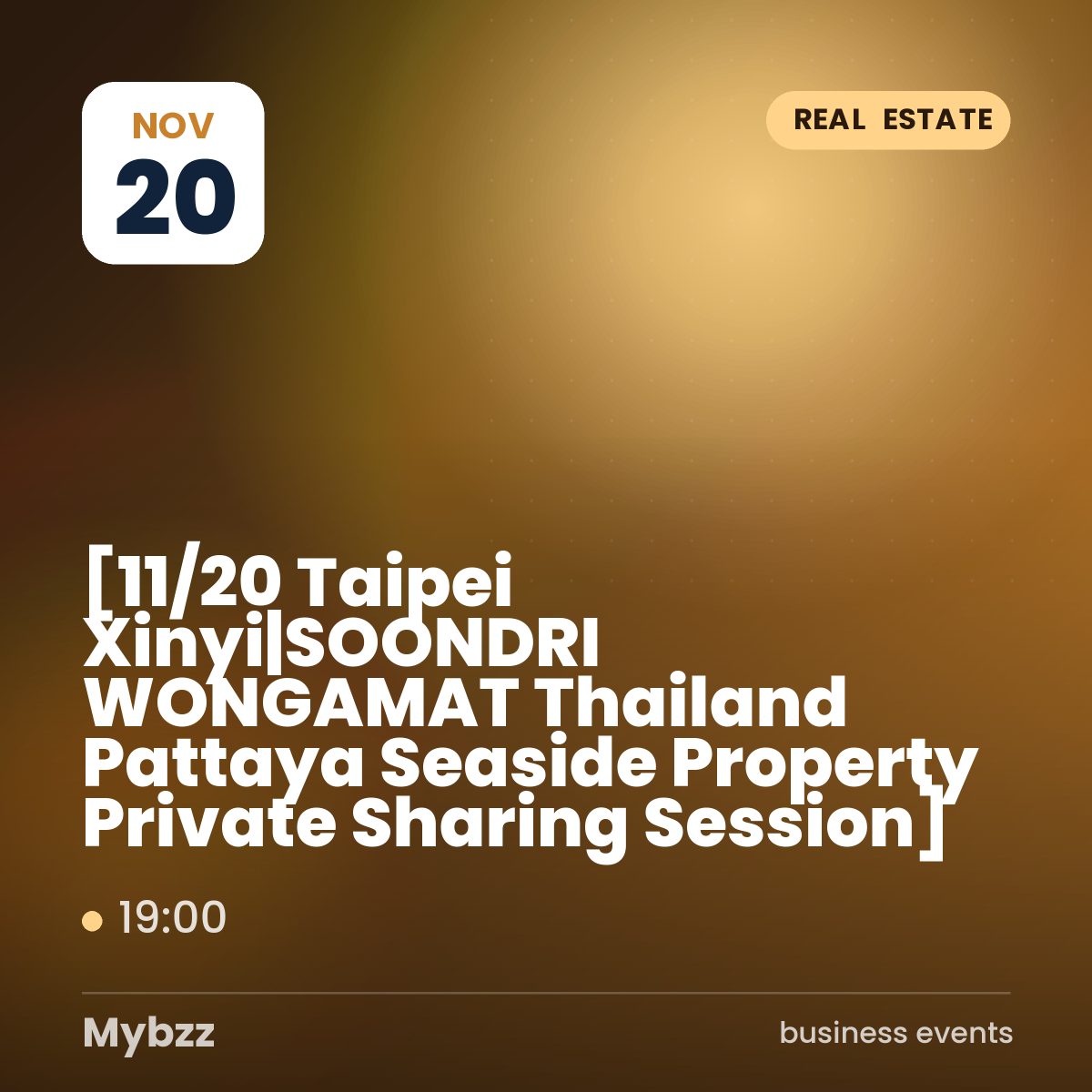 Event cover: 【11/20 Taipei Xinyi|SOONDRI WONGAMAT Thailand Pattaya Seaside Property Private Sharing Session】