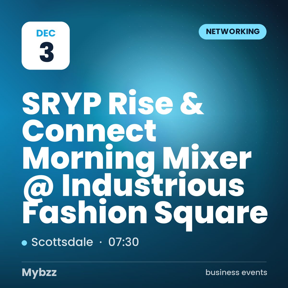 Event cover: SRYP Rise & Connect Morning Mixer @ Industrious Fashion Square