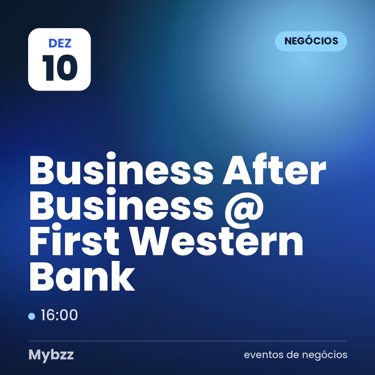 Capa do evento: Business After Business @ First Western Bank