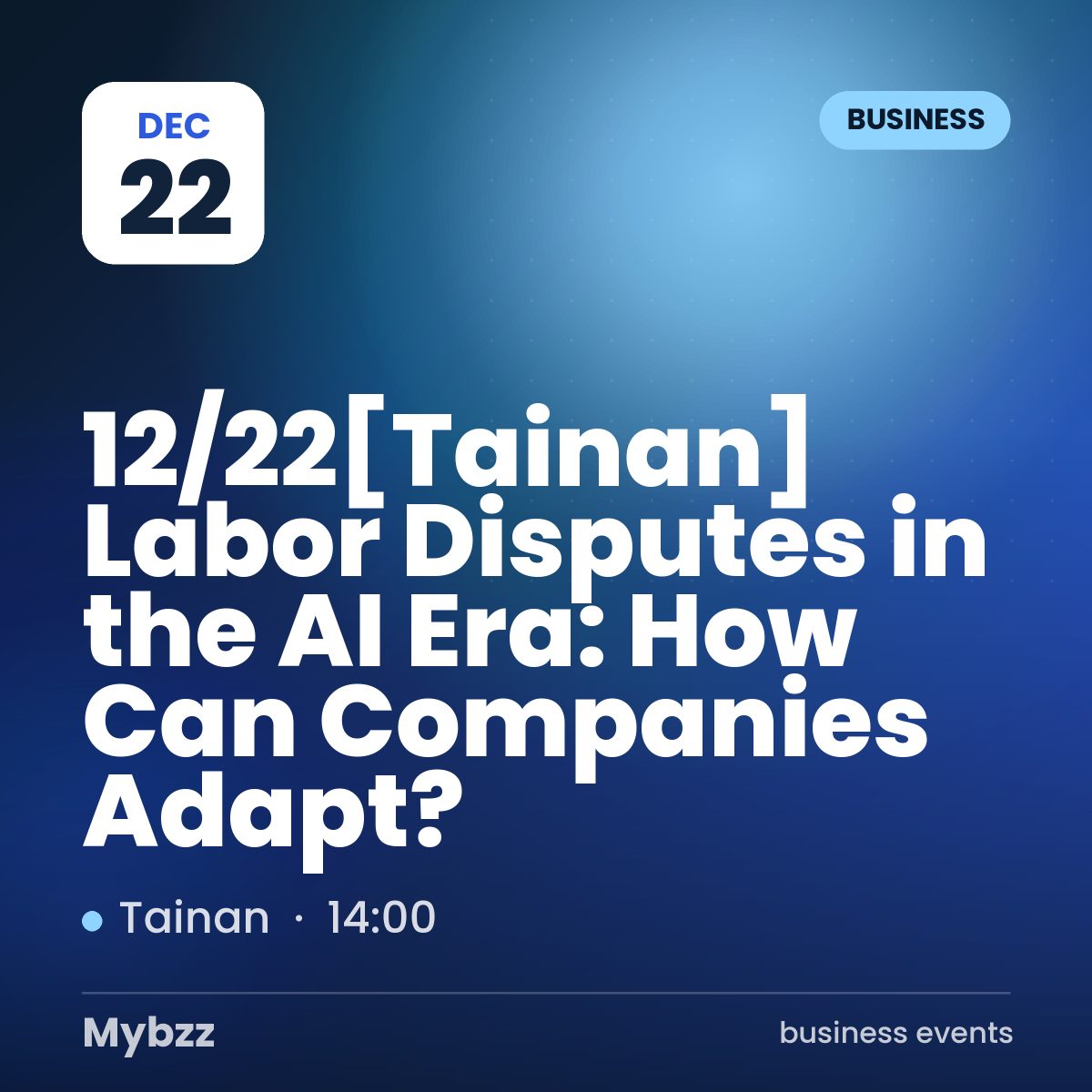 Event cover: 12/22【Tainan】 Labor Disputes in the AI Era: How Can Companies Adapt?