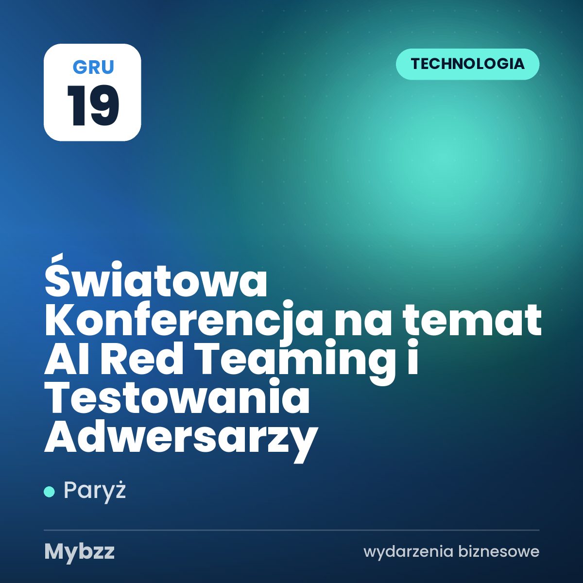 Zdjęcie wydarzenia: Światowa Konferencja na temat AI Red Teaming i Testowania Adwersarzy
