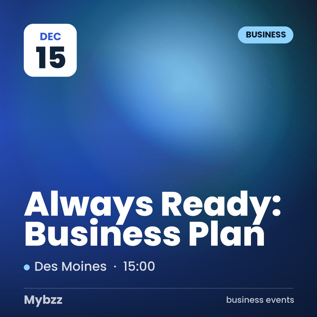 Event cover: Always Ready: Business Plan