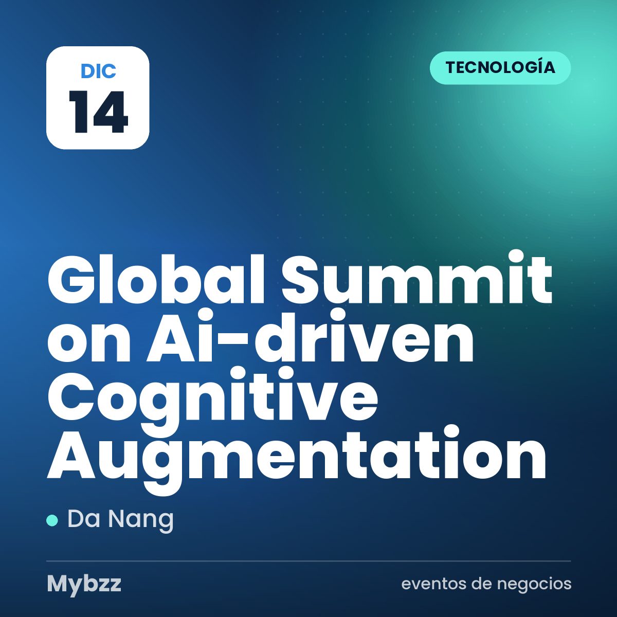 Portada del evento: Global Summit on Ai-driven Cognitive Augmentation