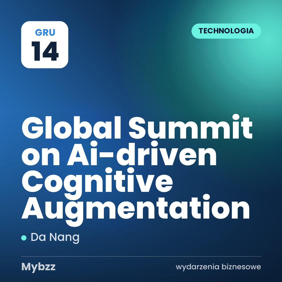 Zdjęcie wydarzenia: Global Summit on Ai-driven Cognitive Augmentation